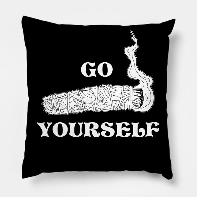 Go Smudge Yourself - Funny Smudge Stick Design (Black and White VARIANT) Pillow by Occult Designs