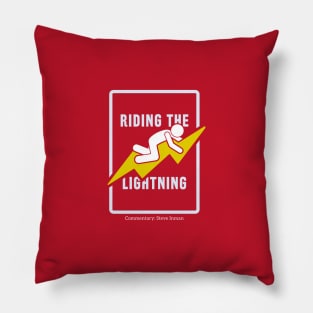 Riding the Lightning Funny Pillow