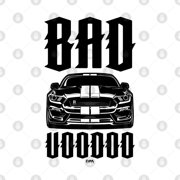 Mustang GT350 Bad Voodoo by LYM Clothing