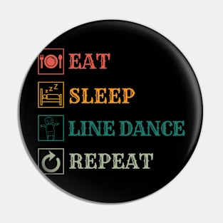 Eat Sleep Line Dance repeat Pin