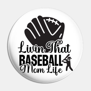 Baseball mom life Pin