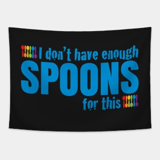 Not Enough Spoons Tapestry