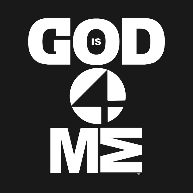 Discover God Is 4 Me - God Is 4 Me - T-Shirt