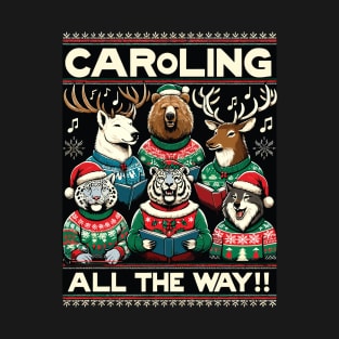 Christmas Caroling All the Way - Ugly Christmas Sweater Wildlife Edition T-Shirt