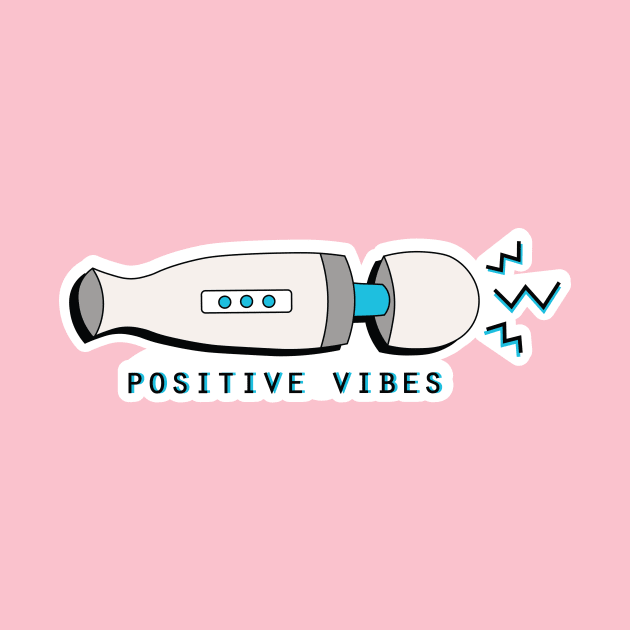 Positive Vibez by CreativeHermitCo