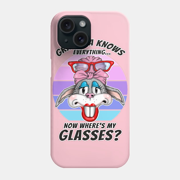 Grandma Knows Everything Funny Grandma Knows Best Mothers Day Phone Case by Status71