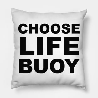 Choose Lifebuoy! Pillow