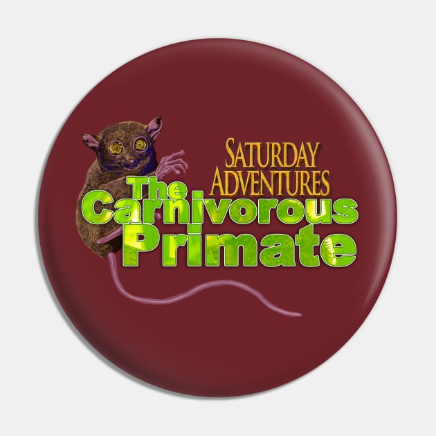 The Carnivorous Primate Pin by SaturdayAdventures