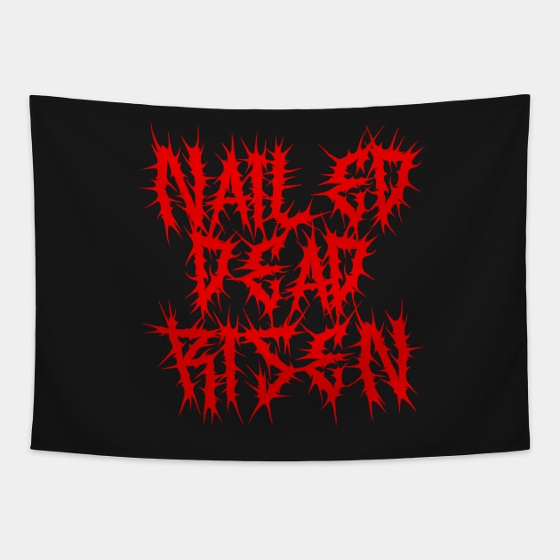 Death Metal Easter Nailed Dead Risen Impending Doom Tapestry by thecamphillips