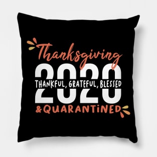 Funny Family Thanksgiving Gift, Funny Thanksgiving, Thanksgiving 2020, Thanksgiving Quarantined, Thankful Grateful Blessed Vintage Retro Pillow