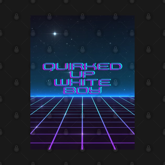 quirked up white boy vaporwave by goblinbabe