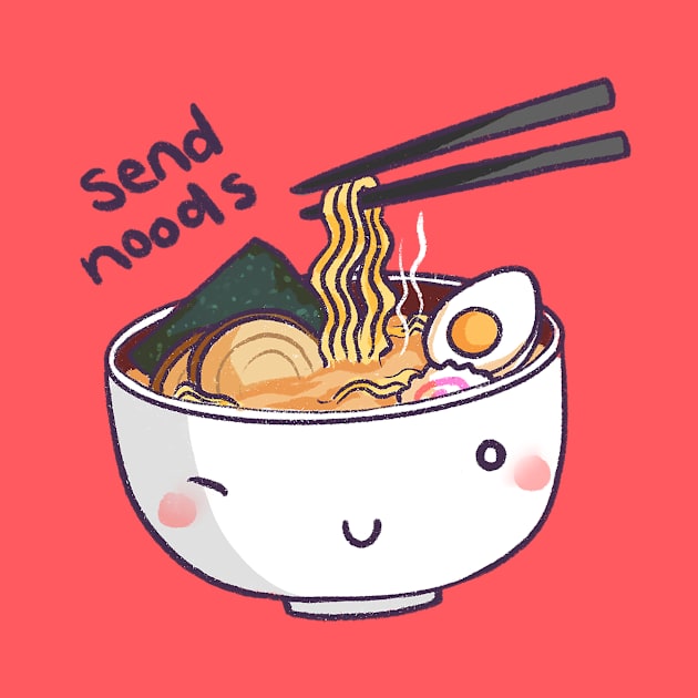 Send Noods by mschibious