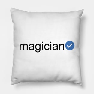 Verified Magician (Black Text) Pillow