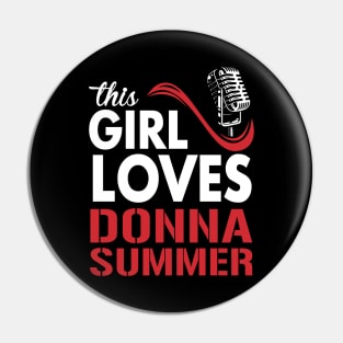 This Girl Loves Donna Pin