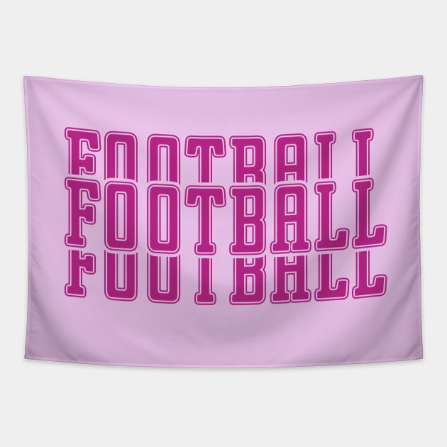 Just a Girl Who Loves Football, Football Mom, Football Girl Tapestry by Coralgb