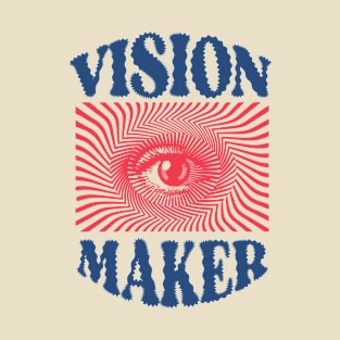 Vision Maker T-Shirt