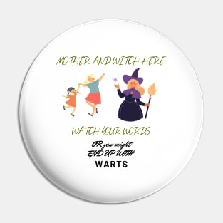 Witch and Mother Pin