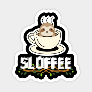 Sloffee Funny Sloth Pun Magnet