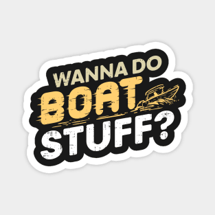 BOATING: Boat Stuff Yachting Gift Magnet