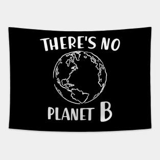 Earth - There's no planet B Tapestry