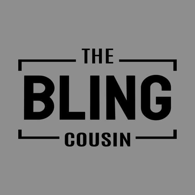 Bling Cousin by VenusDanielle Designs