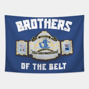 Brothers of the Belt - Andre '87 Tapestry