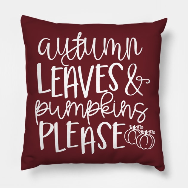 Autumn Leaves & Pumpkins Please Pillow by BearWoodTreasures