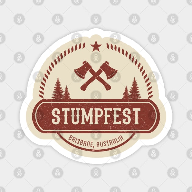 Stumpfest - Brisbane Australia Magnet by Black Red Store