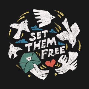 Keep Them Free T-Shirt