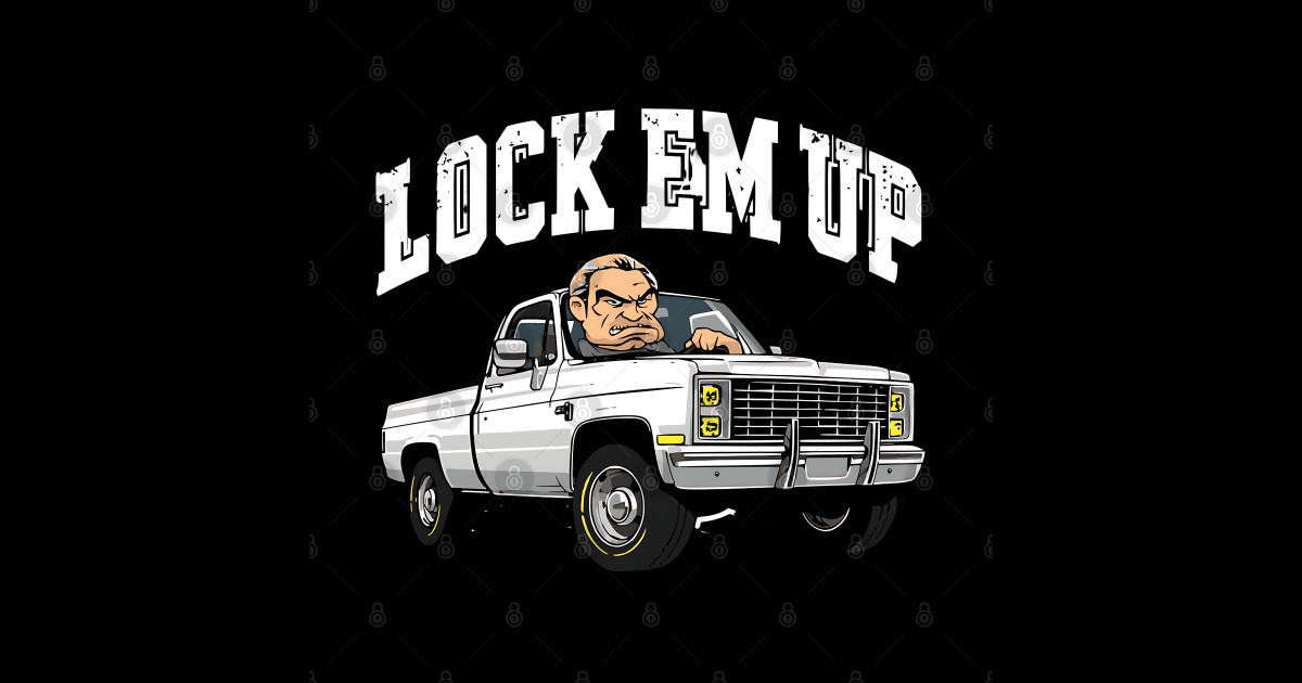 Lock Em Up Funny Truck Cartoon Design - Lock Em Up - Posters and Art ...