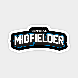 CENTRAL MIDFIELDER Magnet