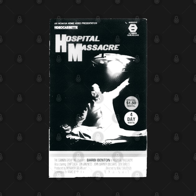 Hospital Massacre VHS v2 by Psychosis Media