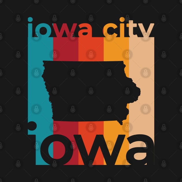 Iowa City Iowa Retro by easytees