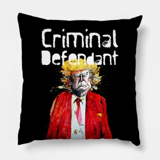 Trump: Criminal Defendant on a Dark Background Pillow