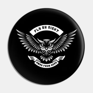 Fly By Night Away From Here Pin