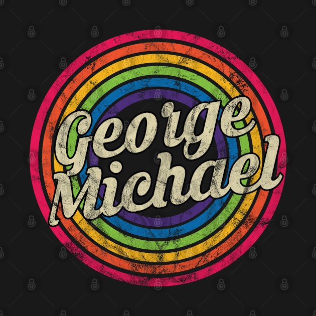 George Michael - Retro Rainbow Faded-Style by MaydenArt