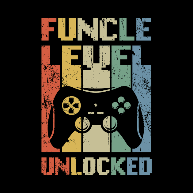 Funcle Level Unlocked Video Gaming Uncle Gamer by Alex21