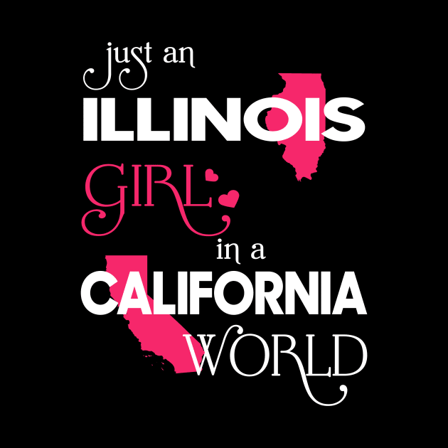 Just Illinois Girl In California World by FaustoSiciliancl