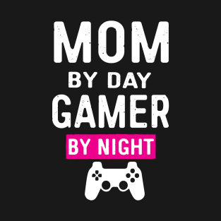 Womens Gamer Mom Shirt Mothers Day Gift Shirt T-Shirt