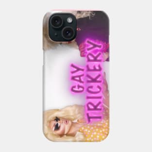 Gay Trickery Phone Case