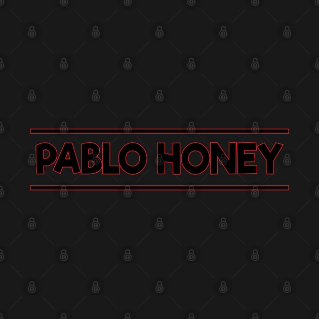 PABLO HONEY (radiohead) by Easy On Me