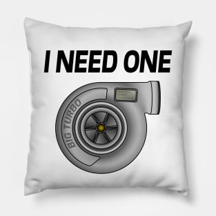 I Need a Turbo Pillow