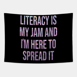 Literacy Is My Jam And I'm Here To Spread Literacy Teacher Tapestry