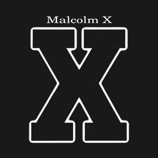 Malcom X T-Shirt