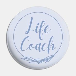 Life Coach Health Pin