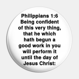 Philippians 1:6  King James Version (KJV) Bible Verse Typography Pin