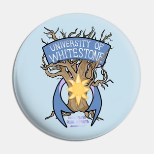 University of Whitestone Pin