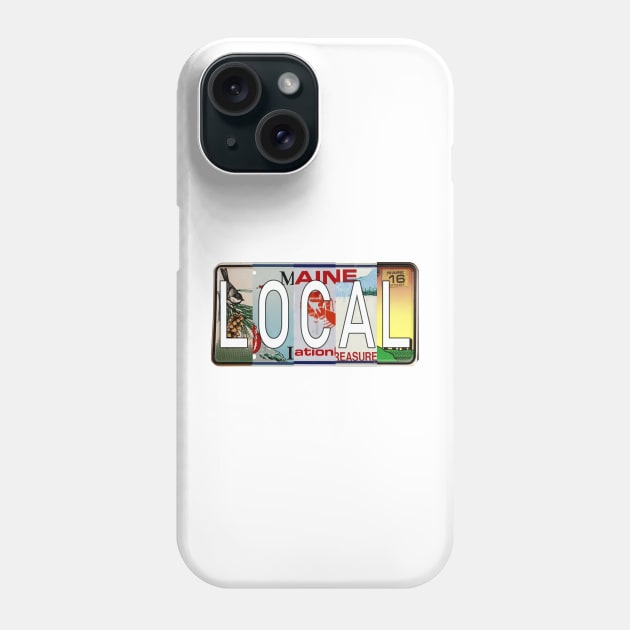 Maine Locals Phone Case by stermitkermit