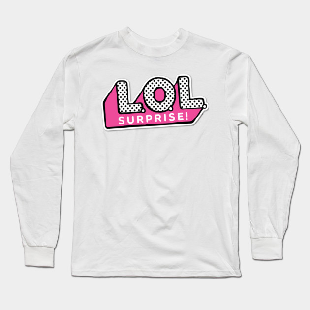 lol surprise long sleeve shirt
