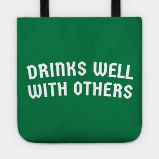 Drinks Well With Others - St. Patrick's Day Drinkers Tote